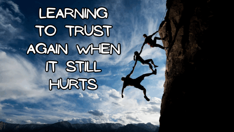 Learning to Trust Again When It Still Hurts